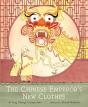 Chinese Emperor'S New Clothes - Preview