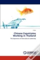 Chinese Expatriates Working In Thailand