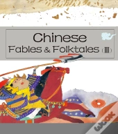 Chinese Fables & Folktales Iii