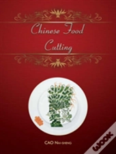 Chinese Food Cutting