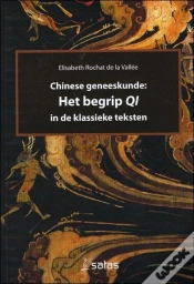 Capa do artigo Chinese Geneeskunde : Het Begrip Qi ; In De Klassieke Teksten