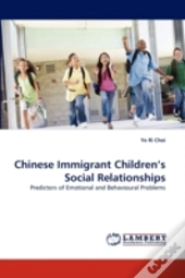 Chinese Immigrant Children'S Social Relationships