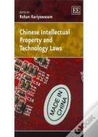Chinese Intellectual Property And Technology Laws
