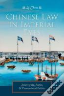 Chinese Law In Imperial Eyes