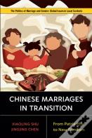 Chinese Marriages In Transition