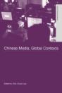 Chinese Media, Global Contexts - Preview