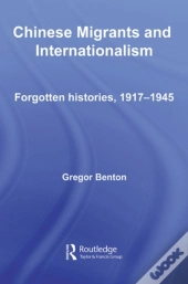 Chinese Migrants And Internationalism