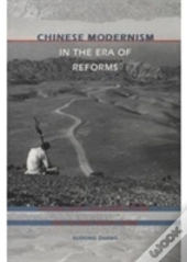 Chinese Modernism In The Era Of Reforms
