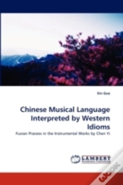 Capa do artigo Chinese Musical Language Interpreted By Western Idioms