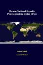 Chinese National Security Decisionmaking Under Stress - Preview