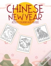 Chinese New Year Activity Coloring Book For Kids