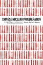 Chinese Nuclear Proliferation - Preview