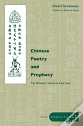 Chinese Poetry And Prophecy
