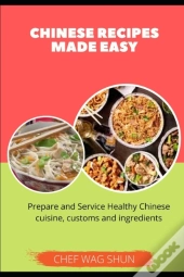 Chinese Recipes Made Easy