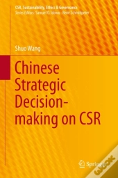 Chinese Strategic Decision-Making On Csr