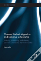 Chinese Student Migration And Selective Citizenship