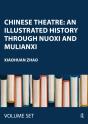 Chinese Theatre Two Volume Set - Preview