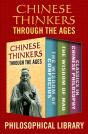 Chinese Thinkers Through The Ages - Preview