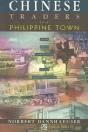 Chinese Traders In A Philippine Town - Preview