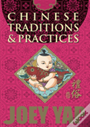 Chinese Traditions & Practices