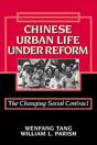 Chinese Urban Life Under Reform - Preview