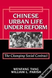 Chinese Urban Life Under Reform