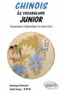 Chinois - Le Vocabulaire Junior, Vocabulaire Thématique Et Exercices Corrigés - Preview