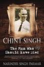 Chint Singh : The Man Who Should Have Died - Preview
