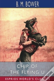 Capa do artigo Chip, Of The Flying U (Esprios Classics)