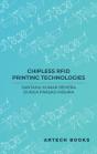 Chipless Rfid Printing Technologies - Preview