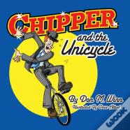 Chipper And The Unicycle