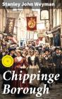 Chippinge Borough - Preview