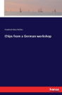 Chips From A German Workshop - Preview