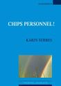Chips Personnel ! - Preview