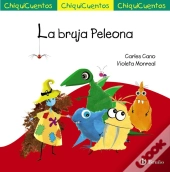 Chiquicuento 69. La Bruja Peleona
