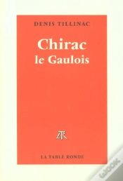 Capa do artigo Chirac Le Gaulois