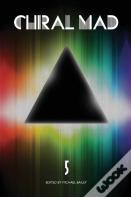 Chiral Mad 5