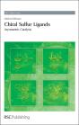 Chiral Sulfur Ligands - Preview