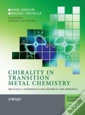 Chirality In Transition Metal Chemistry