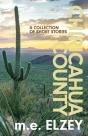 Chiricahua County - Preview