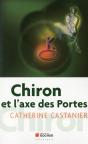 Chiron Et L'Axe Des Portes - Preview