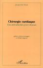 Chirurgie Cardiaque : Une Introduction Pour Chacun - Preview