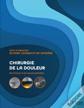 Capa do artigo Chirurgie De La Douleur : De La Lésion À La Neuromodulation (2e Édition)