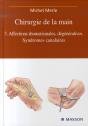 Chirurgie De La Main T.3 ; Affections Rhumatismales, Dégénératives. Syndrome Canalaire - Preview
