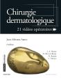 Chirurgie Dermatologique (2e Édition) - Preview