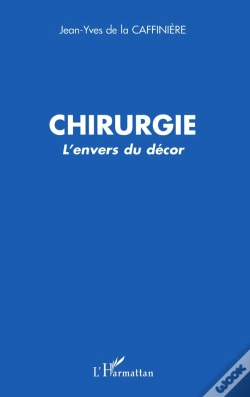 Capa do artigo Chirurgie : L'Envers Du Décor