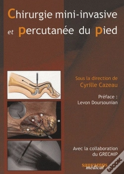 Capa do artigo Chirurgie Mini Invasive Et Percutanée Du Pied