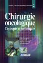 Chirurgie Oncologique ; Concepts Et Techniques - Preview