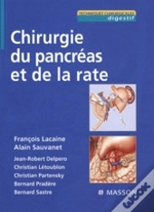 Chirurgie Pancréas Et Rate