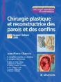 Chirurgie Plastique Et Reconstructrice Des Parois Et Des Confins - Preview